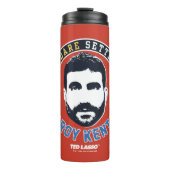 Ted Lasso | Roy Kent Don't You Dare Settle Thermosbecher (Vorderseite)