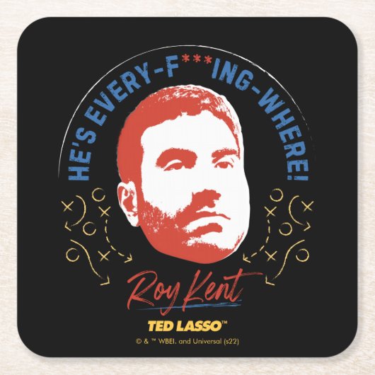 Ted Lasso | Roy Kent Er ist jeder — wo Rechteckiger Pappuntersetzer (Vorderseite)