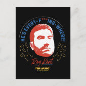 Ted Lasso | Roy Kent He's Every -- Where Postkarte (Vorderseite)
