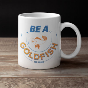 Ted Lasso Seien Sie Goldfisch Jumbo-Tasse
