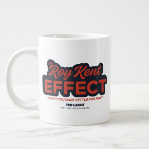 Ted Lasso   The Roy Kent Effect Typografy Graphic Jumbo-Tasse