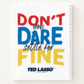 Ted Lasso | Traut euch nicht, euch für die Geldstr Notizblock (Rückseite)