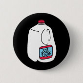Ted Nivison "The Good Stuff" Milchschaltfläche Button (Vorderseite)