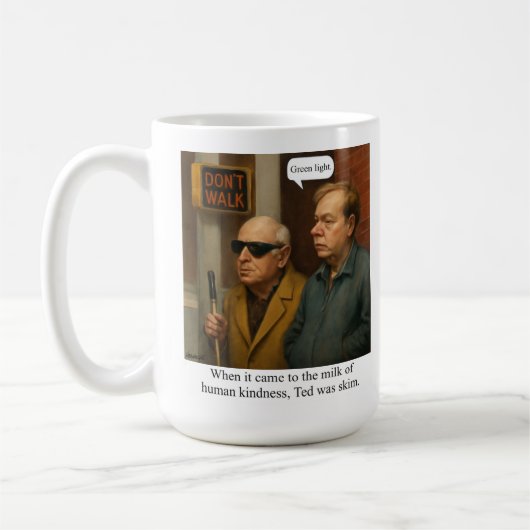 Ted war schlank. T-Shirt Kaffeetasse (Links)