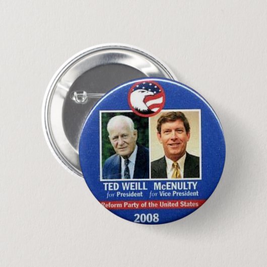 Ted Weill für Präsidenten 2008 Button (Vorne & Hinten)