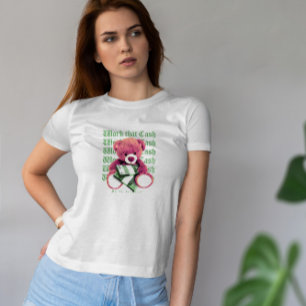 Teddy Bär mit Geld T-Shirt