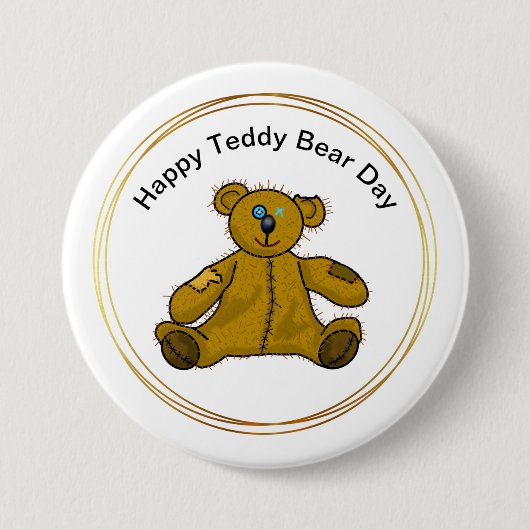Teddy Bären Day Button mit gepatchenem, geliebtem  (Vorderseite)