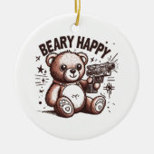 Teddy Bear Beary Happy Keramik Ornament (Vorne)