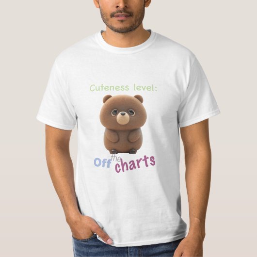 Teddy Bear Cuteness Level Niedlich Adortable Funny T-Shirt (Vorderseite)
