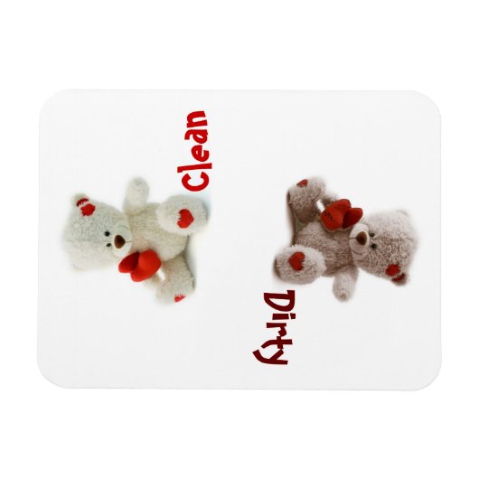 Teddy Bear Dirty Clean Flexible Magnet (Horizontal)