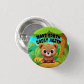 Teddy Bear macht die Erde wieder großartig 🧸 Button (Vorne & Hinten)