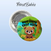 Teddy Bear macht die Erde wieder großartig 🧸 Button
