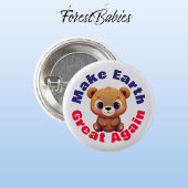 Teddy Bear macht die Erde wieder großartig 🧸 Button