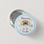 Teddy Bear Moon Stars Baby Boy Dusche Mama zu sein Button (Vorne & Hinten)