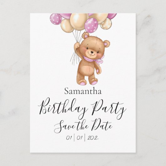 Teddy Bear Pink Birthday Party Save the Date Postkarte (Vorderseite)