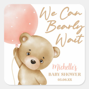 Teddy Bear Pink wir können frühzeitig abwarten Bab Quadratischer Aufkleber