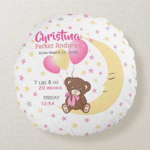 Teddy Bear sitzt auf dem Mond Baby Birth Stats Rundes Kissen