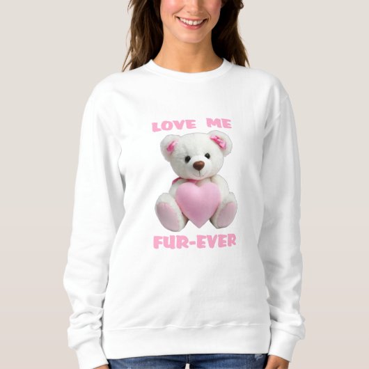 Teddy Bear umarmt Pink Heart Valentine's Day Gift Sweatshirt (Vorderseite)