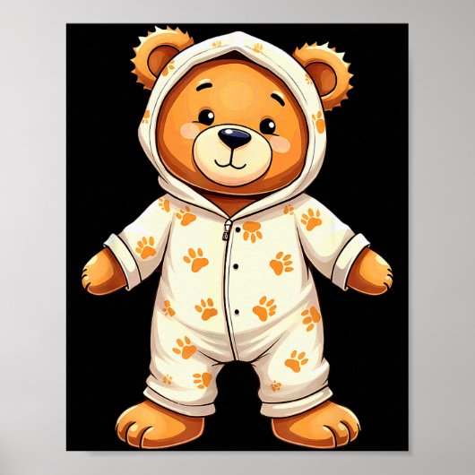 Teddy Bear Wearing Pajamas  Poster (Vorne)