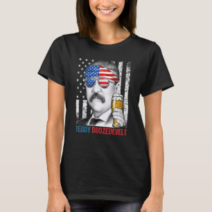 Teddy Boozedevelt Theodore Roosevelt 4. Juli a T-Shirt