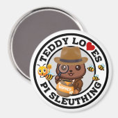 Teddy Lieben PI Sleuthing für Honey Magnet (Vorderseite/Rückseite)
