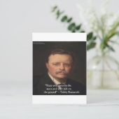 Teddy Roosevelt "Feet on Ground" Weisheit Zitat Ge Postkarte (Stehend Vorderseite)