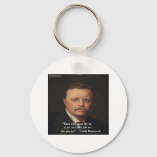 Teddy Roosevelt "Feet on Ground" Weisheit Zitat Ge Schlüsselanhänger