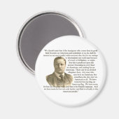 Teddy Roosevelt Zitat Magnet (Vorderseite/Rückseite)