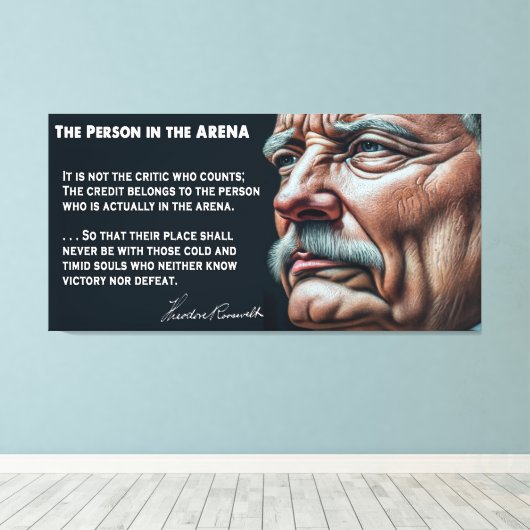 Teddy Roosevelts Person in der ARENA-Rede 1910 Leinwanddruck (Insitu (Holzboden))