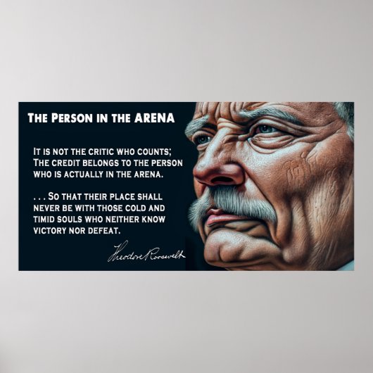 Teddy Roosevelts Person in der ARENA-Rede 1910 Poster (Vorne)