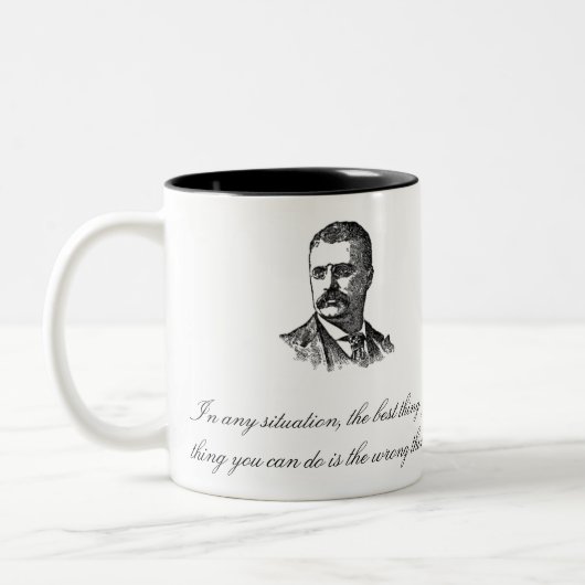 Teddy- Rooseveltzitat-Tasse Zweifarbige Tasse (Links)