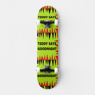 Teddy sagt gutes Grün mit Logo-Wörtern Skateboard