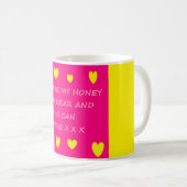 Teddy-Teddy-Bärenbotschaft Gelb-Rosa-Tasse Kaffeetasse (VorderseiteRechts)