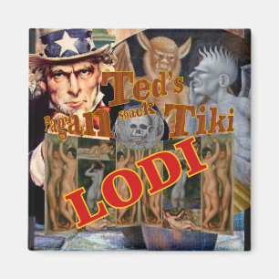 Ted's Pagan Tiki Shack Bar Enoteca Lodi Magnet