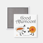 Tee & Biscuit - Guten Nachmittag! Magnet (Vorderseite/Rückseite)