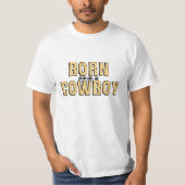 TEE Born Cowboy (Vorderseite)