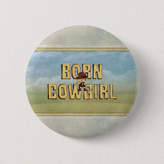 TEE Geborene Cowgirl Button (Vorderseite)