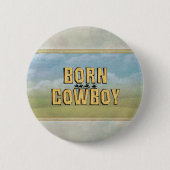 TEE Geborener Cowboy Button (Vorderseite)