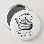 Tee ist gerade homosexueller Kaffee Button (Vorne & Hinten)