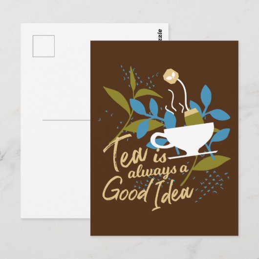 Tee ist immer eine gute Idee über 2 Postkarte (Vorne/Hinten)