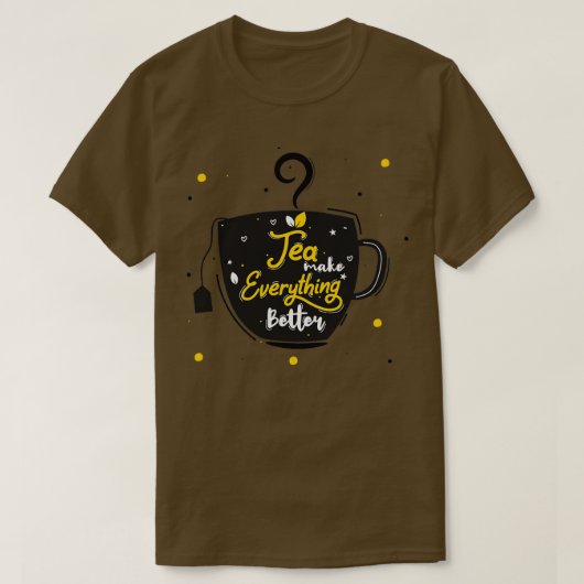 Tee macht alles besser 13 (Design vorne)