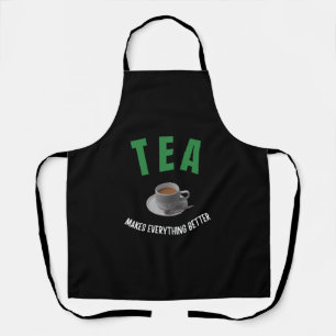 Tee macht alles besser schürze