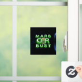 TEE Mars oder Nichts Fensteraufkleber (Zuhause)