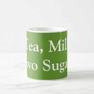 Tee, Milch, zwei Zucker - Meine Bestellung Kaffeetasse