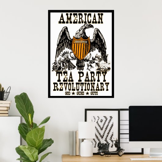 Tee-Party-Revolution Poster (Heimbüro)