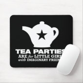 Tee-Party - Tee-Partys sind für kleine Mädchen Mousepad (Mit Mouse)