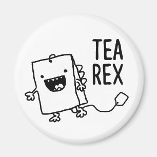 Tee Rex Tea Bag Funny Pun Cartoon Magnet