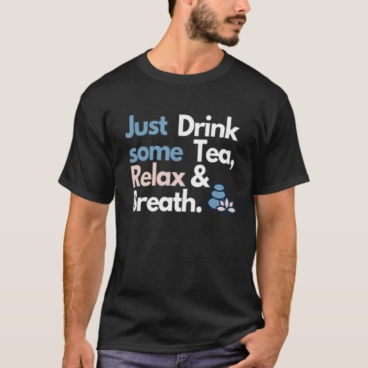 Tee Ruhe und Entspannung ideal für einen (Vorderseite)