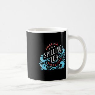 Tee-Spilling seit 1773 - Sonniger Unabhängigkeitst Kaffeetasse