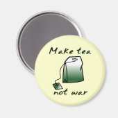 Tee statt War Funny Magnet Spaß machen (Vorderseite/Rückseite)